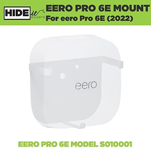 HideIt Mounts EPRO 6E קיר הר עבור Eero Pro 6e Wi -Fi נתב - חברה אמריקאית - הר הקיר פלדה תואם ל- Eero Pro 6E - לא תואם ל- Eero Pro או Eero Pro 6